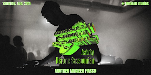 MIASEEN Soundsystems feat. Darone Sassounian