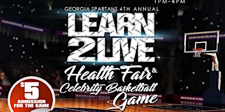 GeorgiaSpartans Learn2Live Health Fair and Celebrity Game primary image