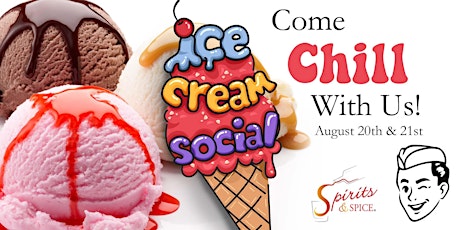 Spirits & Spice Ice Cream Social - Chicago
