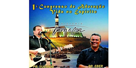 Imagem principal do evento Iº CONGRESSO REGIONAL DE ADORAÇÃO E VIDA NO ESPÍRITO
