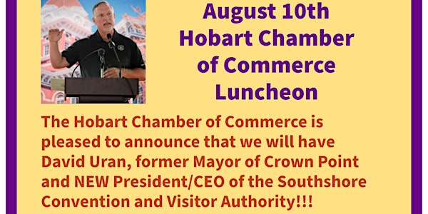 August 10, 2022 Hobart Chamber Luncheon