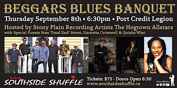 Tim Hortons South Side Shuffle presents The Beggar's Blues Banquet