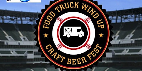 Food Truck Wind Up & Craft Beer Fest primary image