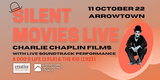 Silent Movies Live - Arrowtown