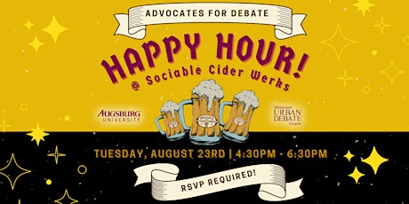 Advocates for Debate Happy Hour @ Sociable Cider Werks