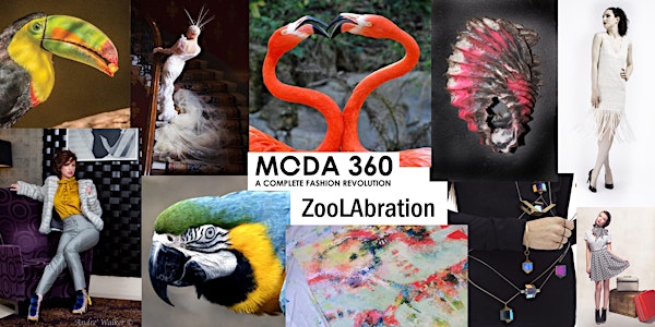 Moda 360: Fashion, Art and Film Experience benefiting L.A. Zoo Conservation