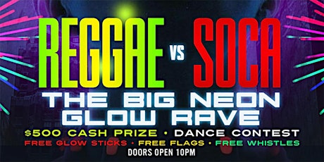 Reggae vs Soca Nyc Labor Day Friday (Dance party) Neon Glow