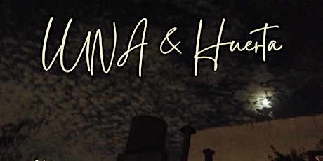 LUNA  y Huerta