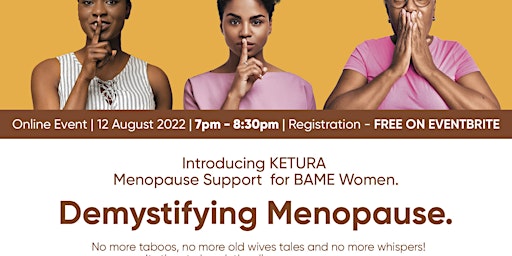 Demystifying Menopause for BAME women. Breaking the culture of silence.