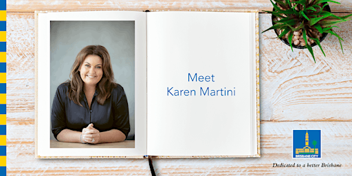 Meet Karen Martini - Brisbane Square Library