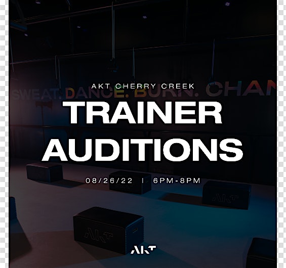 AKT Dance Fitness Trainer Audition!