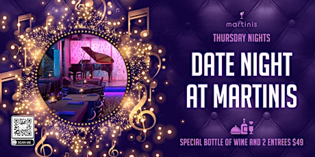 Thursday Date Night at Martinis