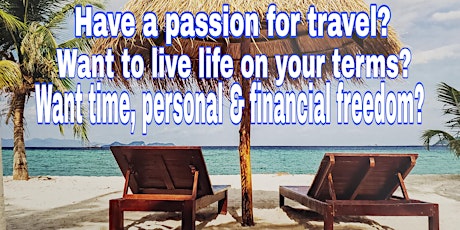 MAKE TRAVEL YOUR BUSINESS (Own a home-based Travel Business)