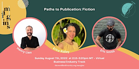 [margins.] Presents "Paths to Publication in Fiction"