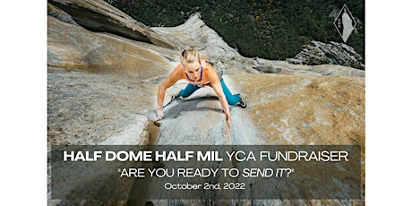 2022 Annual Yosemite Climbing Association Fall Fundraiser