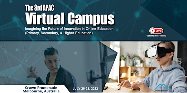 The 3rd Virtual Campus Forum APAC