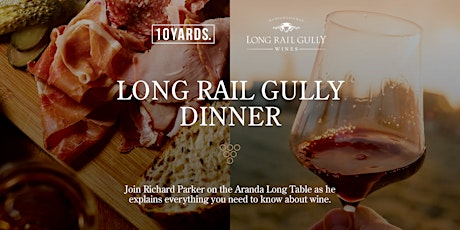 Long Rail Gully Dinner