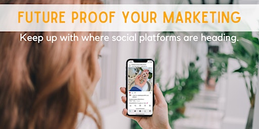 How you can future proof your marketing efforts on Facebook & Instagram