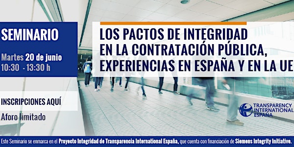 Los Pactos de Integridad en la contratación pública. Experiencias en España y en la UE