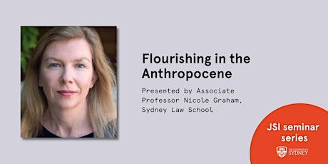 JSI Seminar: Flourishing in the Anthropocene