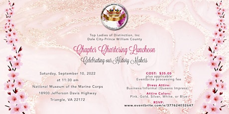 TLOD DCPWC Chapter Chartering Luncheon - Celebrating Our History Makers