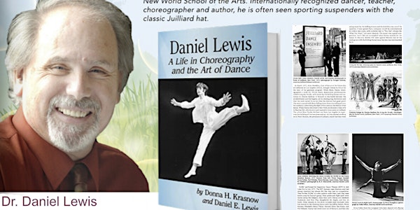 Daniel Lewis Lectures on his Life in Dance