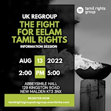 The Fight for Eelam Tamil Rights - TRG's UK Information Session