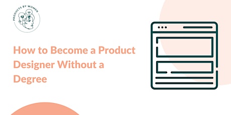 How to Become a Product Designer Without a Degree