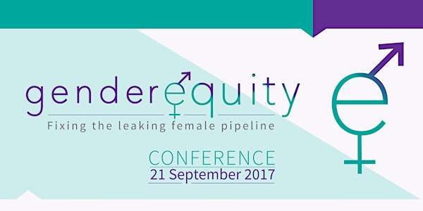 Gender Equity Conference: Fixing the leaking female pipeline