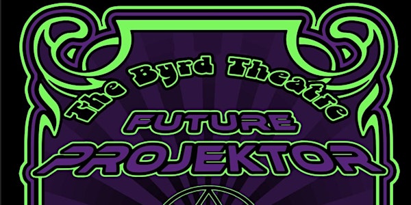 FutureProjektor performing the new release The Kybalion at The Byrd Theatre