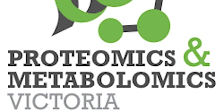 Proteomics and Metabolomics Victoria Winter Symposium