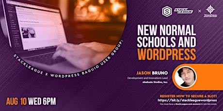 StackLeague x WordPress Baguio User Group: New Normal Schools and WordPress