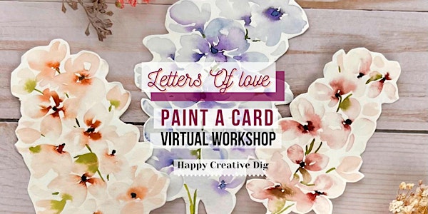 [Letters Of Love] Delicate Watercolor Floral Card Painting - Virtual