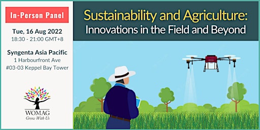 Sustainability and Agriculture: Innovations in the Field and Beyond