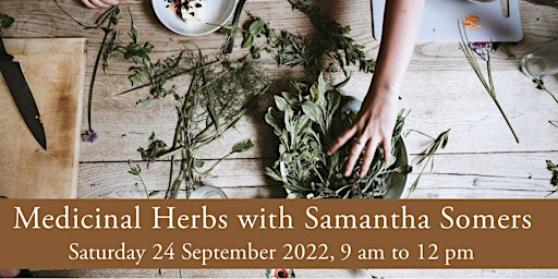Medicinal Herbs with Samantha Somers