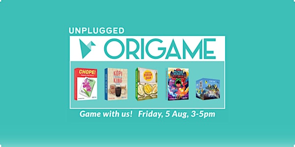 Unplugged: Origame
