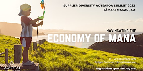Supplier Diversity Aotearoa Summit 2022: Navigating the Economy of Mana