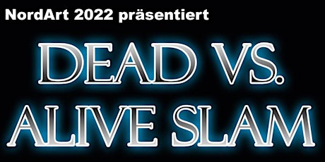 Dead vs. Alive Slam 2022