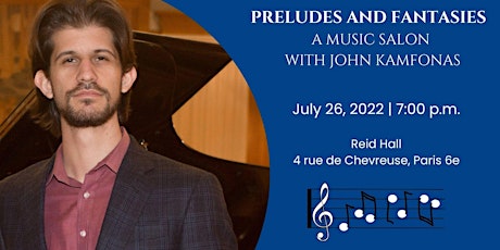Preludes and Fantasies: A Music Salon at Reid Hall