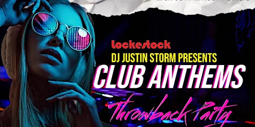 Club Anthems Throwback Summer Party