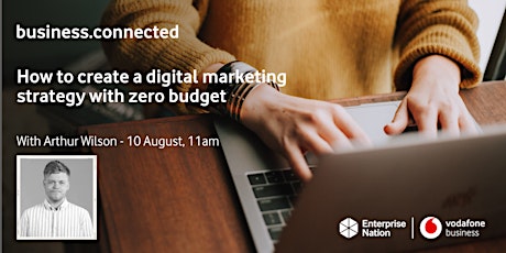 business.connected: Create a digital marketing strategy with zero budget