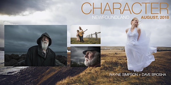  CHARACTER with Dave Brosha and Wayne Simpson (Newfoundland)