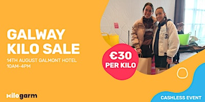 Galway Kilo Sale Pop Up 14th August