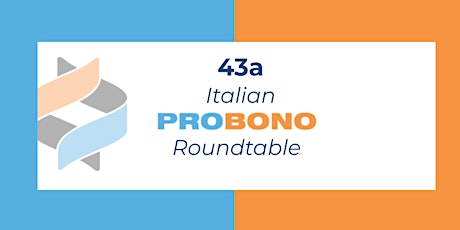 43a Italian Pro Bono Roundtable