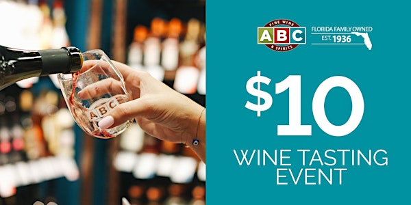 Destin $10 ABC Wine Tasting Event