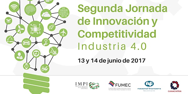 2a. Jornada de Innovación y Competitividad IMPI - FUMEC - NAFIN