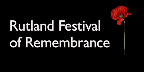 Rutland Festival of Remembrance