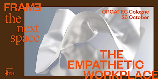 The Next Space @ Orgatec – The empathetic workplace