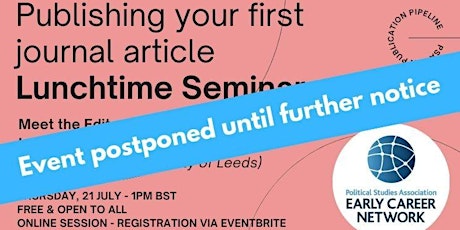 POSTPONED PSA ECN Lunchtime Seminar: Publishing your first journal article