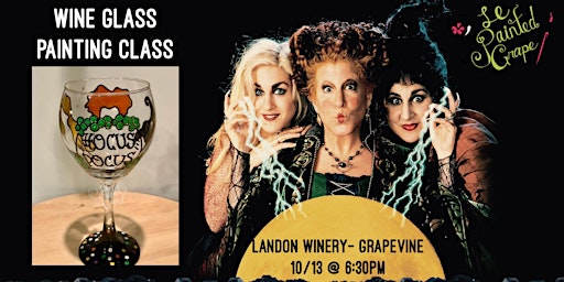 Wine Glass Painting Class held at Landon Winery Grapevine- 10/13